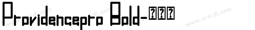 Providencepro Bold字体转换